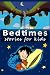 Bedtime stories for kids: I...