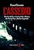 L'assedio: Storia della criminalità a Roma da Porta Pia a Mafia Capitale (Italian Edition)