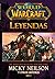 WORLD OF WARCRAFT LEYENDAS