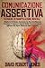 Comunicazione Assertiva - T...