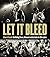 Let It Bleed: Die Rolling Stones