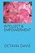 Intellect & Empowerment: In...
