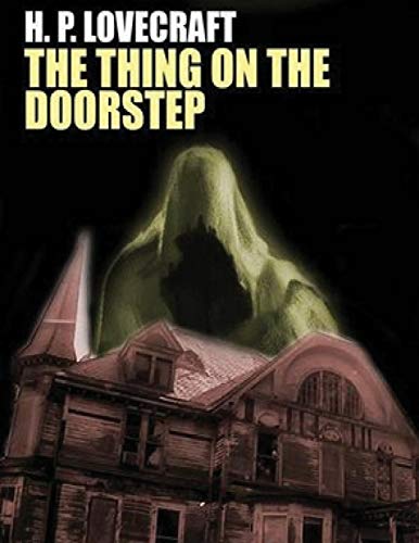 The Thing on the Doorstep