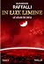 IN LUX LIMINE by Jean-Michel Raffalli IN LUX LIMINE by Jean-Michel Raffalli