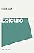 Epicuro (I Grandi filosofi)