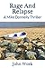 Rage And Relapse: A Mike Donnelly Thriller