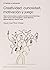 Creatividad: curiosidad, motivación y juego: Viaje a los procesos creativos de Mohammad Barrangi, Isidro Ferrer, Chris Haughton, Javier Mariscal, Manuel Marsol y Akinori Oishi