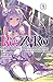 Re:Zero nº 09 (novela): Empezar de cero en un mundo diferente. Volumen 9: Truth of Zero 6ª parte
