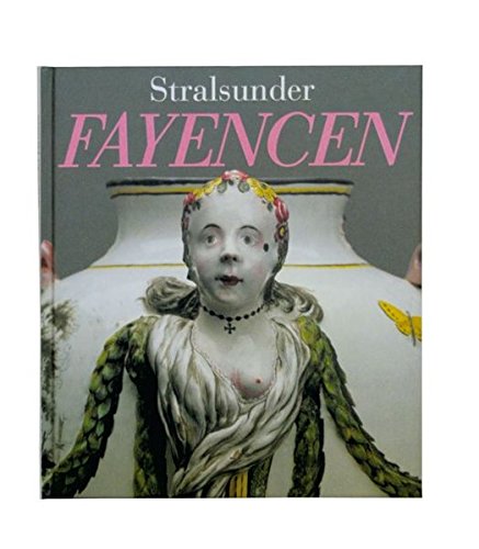 Stralsunder Fayencen (Hardcover)
