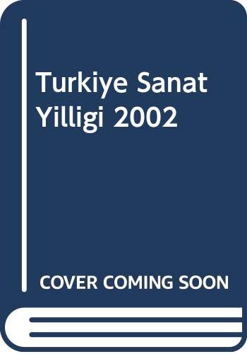 Turkiye Sanat Yilligi 2002 (Unknown Binding)