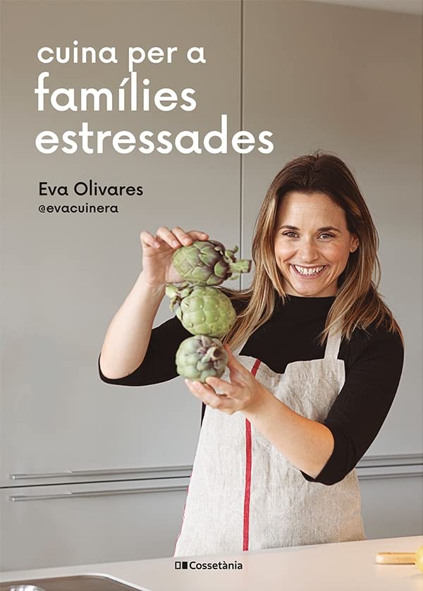 Cuina per a famílies estressades (Paperback)