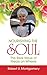 Nourishing the Soul: The Re...