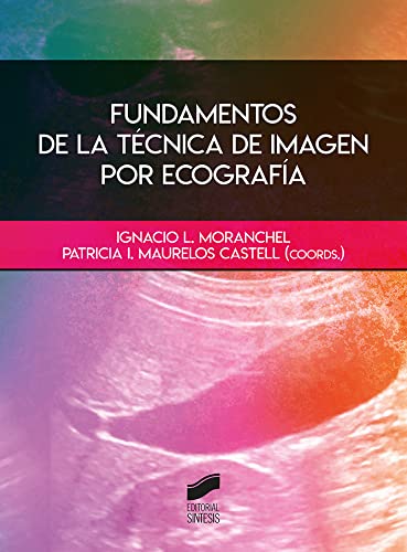 Fundamentos de la técnica de imagen por ecografía (Paperback)
