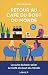 Retour au café du bout du monde by John P. Strelecky
