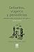 Señoritos, viajeros y periodistas: Miradas sobre la Andalucía del siglo XX