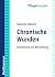 Chronische Wunden