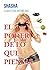 El poder de lo que piensas (Spanish Edition)