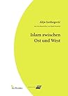 Islam zwischen Os...