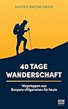 40 Tage Wanderschaft