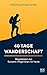 40 Tage Wanderschaft