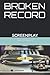 Broken Record: Screenplay