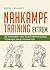 Nahkampftraining: Extrem