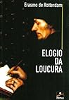 Elogio Da Loucura