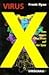 Virus X. Den neuen Killer- ...
