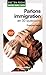 Parlons immigration en 30 questions by La Documentation française