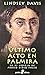 ÚLTIMO ACTO EN PALMIRA (VI) (bolsillo)