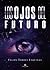 Los ojos del futuro (Spanish Edition)