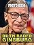 Ruth Bader Ginsburg Photo B...