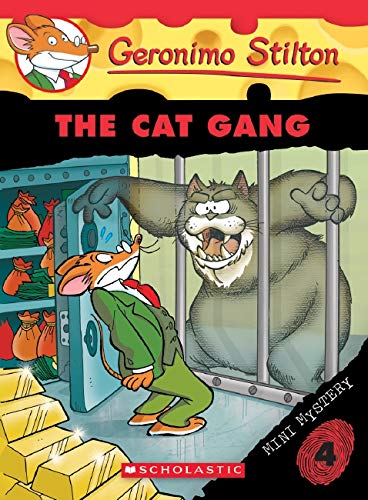 The Cat Gang (Geronimo Stilton Mini Mystery 4)
