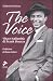 The voice. Vita e italianit...