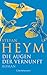 Die Augen der Vernunft -: Stefan-Heym-Werkausgabe - Vom Autor revidierte Übersetzung (Stefan-Heym-Werkausgabe, Romane 4) (German Edition)