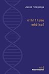 Nihilisme médical (HR.MED.PHI) (French Edition)