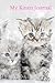 My Kitten Journal: Fun, Cut...