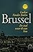 Brussel by Luckas Vander Taelen