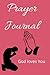 Prayer Journal: A wonderful...