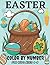 Easter Color By Number For ...