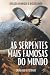 AS SERPENTES MAIS FAMOSAS DO MUNDO: CATÁLOGO ILUSTRADO (Portuguese Edition)