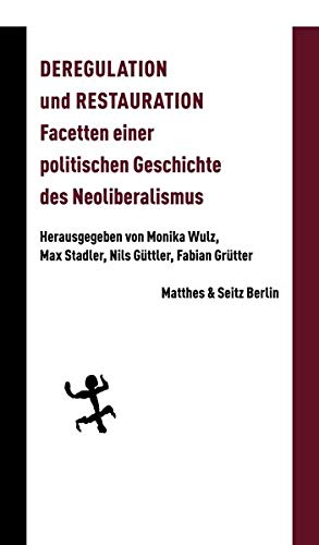 Deregulation und Restauration (Perfect Paperback)