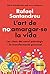 L'art de no amargar-se la vida (edició especial) by Rafael Santandreu