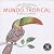 Mundo tropical by Editorial Alma