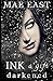 INK ~ A GIFT DARKENED (Ink ...