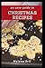 An easy guide to Christmas Recipes by Melena Sril