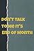 Don't Talk To Me It's End O...