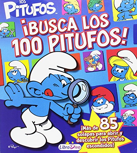 LOS PITUFOS ¡ BUSCA LOS 100 PITUFOS ! (Paperback)