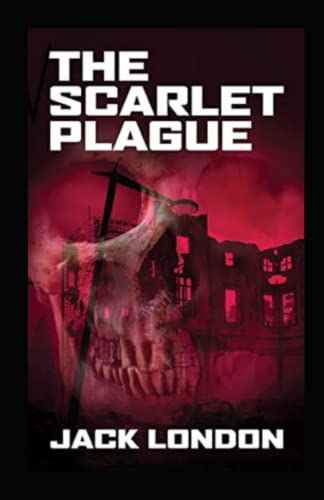 The Scarlet Plague-Original Edition