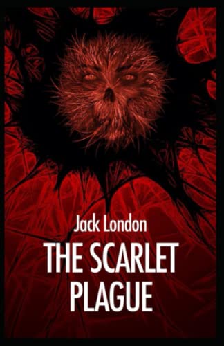 The Scarlet Plague-Original Edition